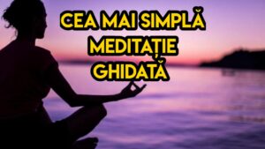 Cum sa meditezi cea mai simpla meditatie ghidata